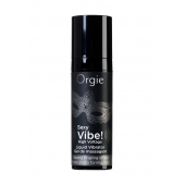 Гель для массажа ORGIE Sexy Vibe High Voltage с эффектом вибрации - 15 мл. - ORGIE - купить с доставкой в Красноярске