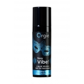 Гель для массажа ORGIE Sexy Vibe Liquid Vibrator с эффектом вибрации - 15 мл. - ORGIE - купить с доставкой в Красноярске
