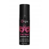Интимный гель для G-точки ORGIE She Spot с возбуждающим эффектом - 15 мл. - ORGIE - купить с доставкой в Красноярске