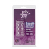 Прозрачная насадка на пенис с шипами и бугорками JELLY JOY LUST CLUSTER CLEAR - Dream Toys - в Красноярске купить с доставкой
