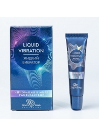 Возбуждающий крем-гель Liquid Vibration - 15 гр. - БиоМед - купить с доставкой в Красноярске