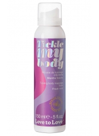 Массажная хрустящая пенка Tickle My Body Fresh Mint с ароматом мяты - 150 мл. - Love to Love - купить с доставкой в Красноярске