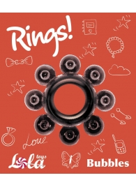 Чёрное эрекционное кольцо Rings Bubbles - Lola Games - в Красноярске купить с доставкой